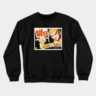 Goin' To Town Movie Poster Crewneck Sweatshirt